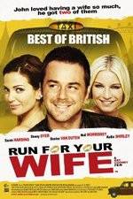 Watch Run for Your Wife 123MovieFree