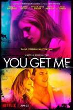 Watch You Get Me 123MovieFree