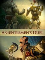 Watch A Gentlemen\'s Duel (Short 2006) 123MovieFree