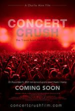 Watch Concert Crush: The Travis Scott Festival Tragedy 123MovieFree