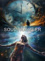 Watch Soul Traveler 123MovieFree