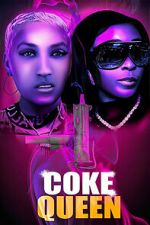 Watch Coke Queen 123MovieFree