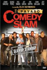 Watch The Payaso Comedy Slam 123MovieFree