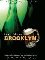 Watch Brewed in Brooklyn 123MovieFree