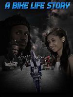Watch A Bike Life Story 123MovieFree