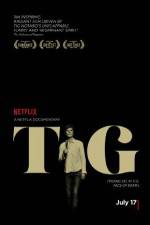 Watch Tig 123MovieFree