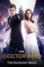 Watch Doctor Who: The Runaway Bride 123MovieFree