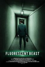 Watch Fluorescent Beast 123MovieFree