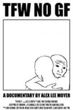 Watch TFW NO GF 123MovieFree