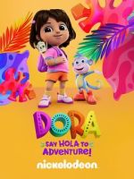 Watch Dora: Say Hola to Adventure! (TV Special 2023) 123MovieFree