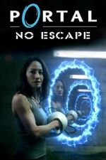 Watch Portal: No Escape 123MovieFree