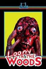 Watch Loony in the Woods 123MovieFree