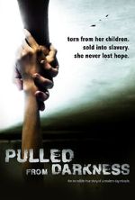 Watch Pulled from Darkness (Short 2020) 123MovieFree