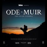 Watch Ode to Muir: The High Sierra 123MovieFree