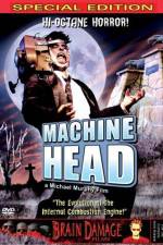 Watch Machine Head 123MovieFree