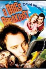 Watch A Dog's Breakfast 123MovieFree