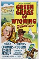 Watch Green Grass of Wyoming 123MovieFree