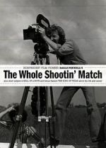 Watch The Whole Shootin\' Match 123MovieFree