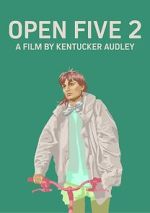 Watch Open Five 2 123MovieFree
