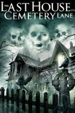 Watch The Last House on Cemetery Lane 123MovieFree