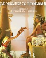 Watch The Daughters of Tutankhamun 123MovieFree