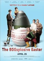 Watch The Eggsplosive Easter 123MovieFree