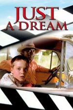 Watch Just a Dream 123MovieFree