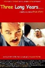 Watch Three Long Years 123MovieFree