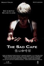 Watch The Sad Cafe 123MovieFree