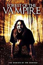 Watch Forest of the Vampire 123MovieFree