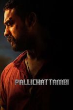 Watch Pallichattambi 123MovieFree