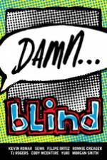 Watch Damn... Blind Skateboards 123MovieFree