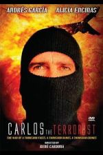 Watch Carlos el terrorista 123MovieFree