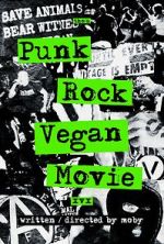Watch Punk Rock Vegan Movie 123MovieFree