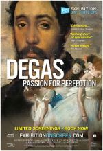 Watch Exhibition on Screen: Degas - Passion For Perfection 123MovieFree