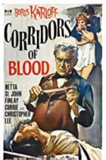 Watch Corridors of Blood 123MovieFree
