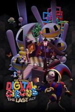 Watch The Amazing Digital Circus: The Last Act 123MovieFree