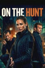 Watch On the Hunt 123MovieFree