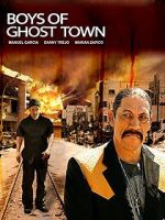 Watch The Boys of Ghost Town 123MovieFree