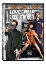 Watch Love Comes to the Executioner 123MovieFree