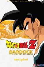Watch Bardock Father of Goku Abridged 123MovieFree