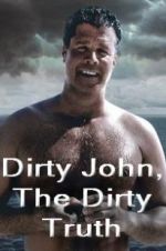 Watch Dirty John, The Dirty Truth 123MovieFree