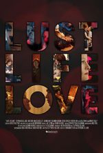 Watch Lust Life Love 123MovieFree