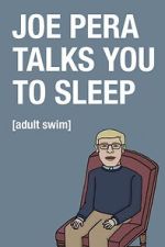 Watch Joe Pera Talks You to Sleep 123MovieFree