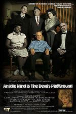 Watch An Idle Mind Is the Devil\'s Playground 123MovieFree