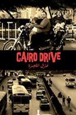 Watch Cairo Drive 123MovieFree