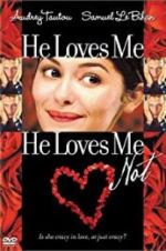 Watch He Loves Me... He Loves Me Not 123MovieFree