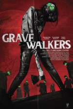 Watch Grave Walkers 123MovieFree