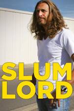 Watch Slum Lord 123MovieFree