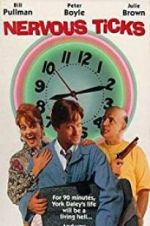 Watch Nervous Ticks 123MovieFree